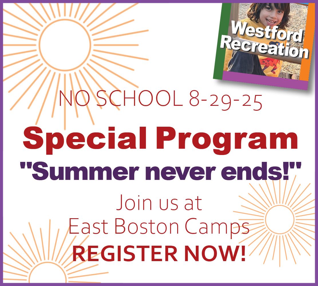 Westford Recreation Special Program, August 29, 2025  - at EBC